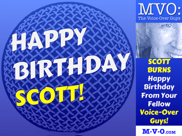 MVO: The Voice-Over Guys Scott Burns Birthday