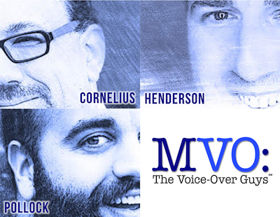 MVO:The Voice-Over Guys Cam Cornelius, Steve Henderson and Brandon Pollock