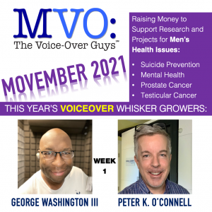 Movember 2021 Week 1 George Washington III and Peter K. O'Connell